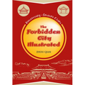 The Forbidden City Illustrated - Hardcover