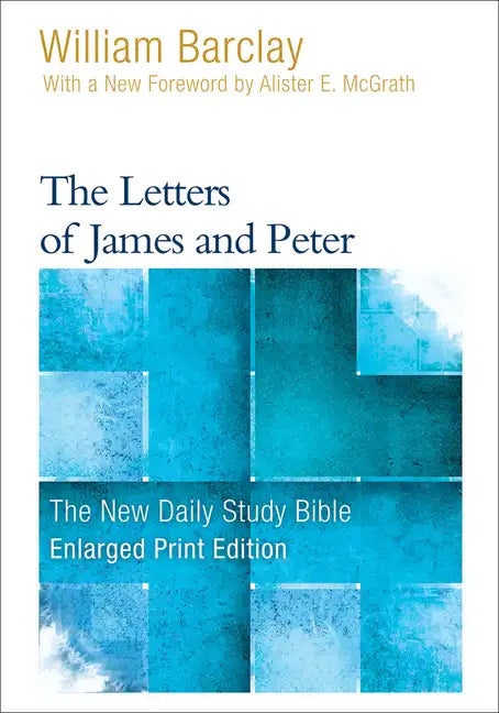 The Letters of James and Peter - Paperback