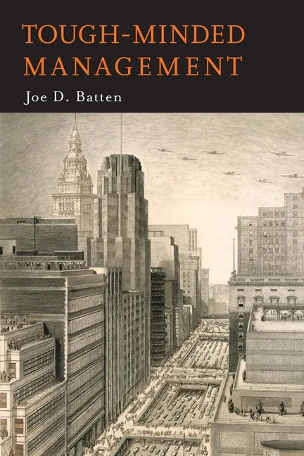 Tough-Minded Management - Paperback