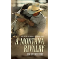 A Montana Rivalry - Paperback