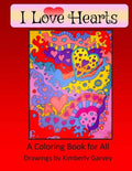I Love Hearts: A Coloring Book for All - Paperback