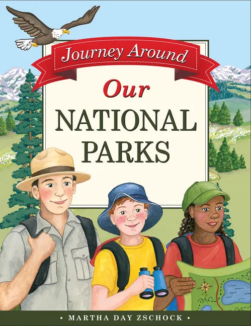 Journey Around Our National Parks - Hardcover