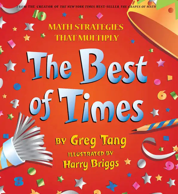 The Best of Times: Math Strategies That Multiply - Hardcover