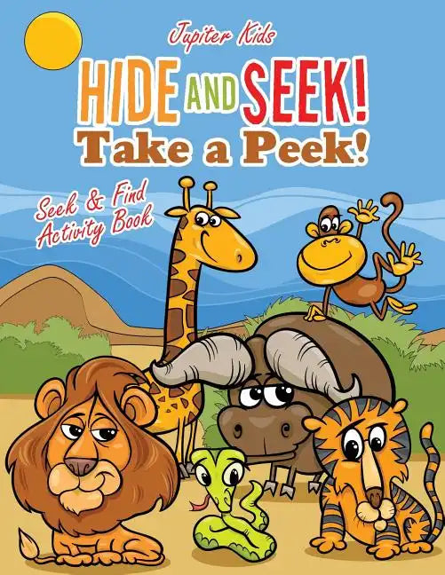 Hide and Seek! Take a Peek! Seek & Find Activity Book - Paperback
