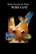 Thirty Lessons for Those Who Fast - Paperback