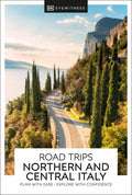 DK Road Trips Northern and Central Italy - Paperback