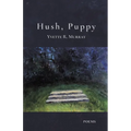 Hush, Puppy - Paperback