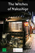 The Witches of Nakashige - Paperback