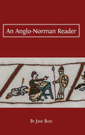 An Anglo-Norman Reader - Hardcover
