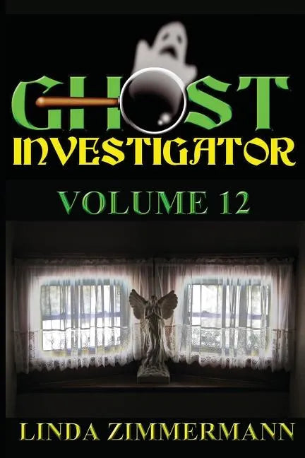 Ghost Investigator Volume 12 - Paperback