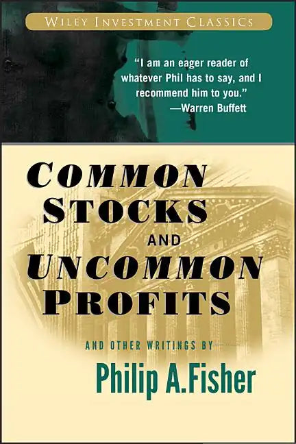 Common Stocks and Uncommon Profits and Other Writings - Paperback