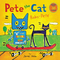 Pete the Cat: Robo-Pete: Includes Over 30 Stickers! - Paperback