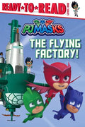 The Flying Factory!: Ready-To-Read Level 1 - Hardcover