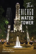The Chicago Water Tower - Paperback