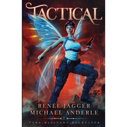 Tactical: Para-Military Recruiter Book 7 - Paperback