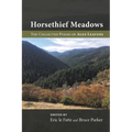 Horsethief Meadows: The Collected Poems of Alex Leavens - Paperback