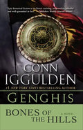 Genghis: Bones of the Hills - Paperback