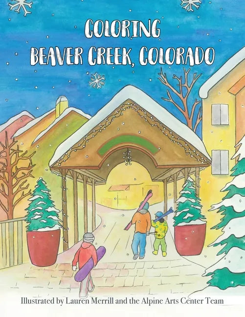 Coloring Beaver Creek, Colorado - Paperback