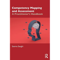 Competency Mapping and Assessment: A Practitioner's Handbook - Paperback