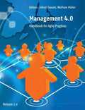 Management 4.0: Handbook for Agile Practices, Release 2.0 - Paperback