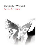 Sweets and Toxins - Paperback