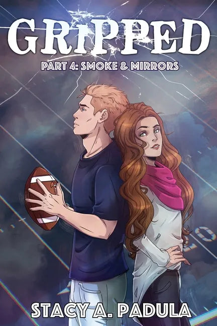 Gripped Part 4: Smoke & Mirrors - Paperback