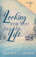 Looking for You All My Life - Paperback