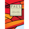 Paul, Apostle of Weakness: Astheneia and Its Cognates in the Pauline Literature, Revised Edition - Paperback