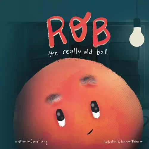 Rob, the Really Old Ball - Paperback