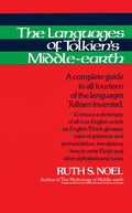The Languages of Tolkien's Middle-Earth: A Complete Guide to All Fourteen of the Languages Tolkien Invented - Paperback