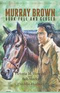 Murray Brown: Book Full and Closed - Paperback