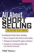 All about Short Selling: The Easy Way to Get Started - Paperback