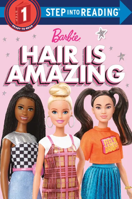 Hair Is Amazing (Barbie): A Book about Diversity - Paperback