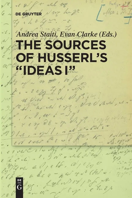 The Sources of Husserl's 'Ideas I' - Paperback