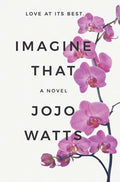 Imagine That - Hardcover