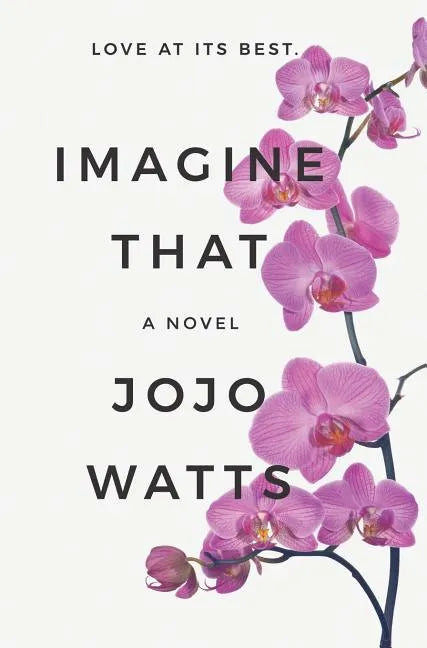 Imagine That - Hardcover