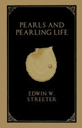 Pearls and Pearling Life - Paperback