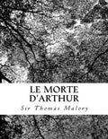Le Morte d'Arthur - Paperback