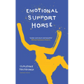 Emotional Support Horse - Paperback