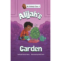 Alijah's Garden - Paperback