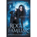 Rogue Familiar - Paperback