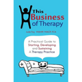 This Business of Therapy - Paperback