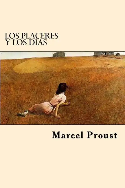 Los Placeres y la Vida (Spanish Edition) - Paperback