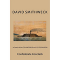 In Search of the CSS HUNTSVILLE and CSS TUSCALOOSA: Confederate Ironclads - Paperback