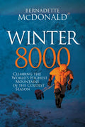 Winter 8000: Climbing the World's Highest Mountains in the Coldest Season - Paperback