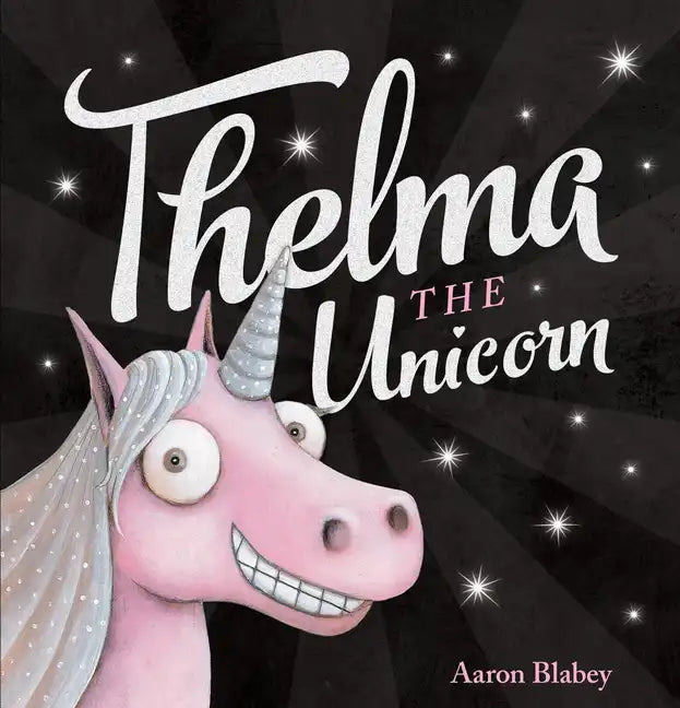 Thelma the Unicorn - Hardcover