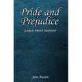 Pride and Prejudice: Large Print Edition - Paperback