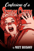 Confessions of a Scream Queen - Paperback
