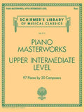 Piano Masterworks - Upper Intermediate Level: Schirmer's Library of Musical Classics Vol. 2111 - Paperback