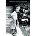 Tim Tim Timmy - Paperback